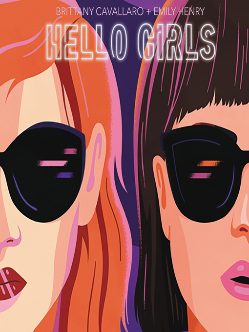 Title details for Hello Girls by Brittany Cavallaro - Available